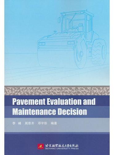 Pavement Evaluation and Maintenance Decisi